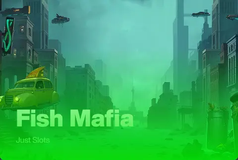 Fish Mafia