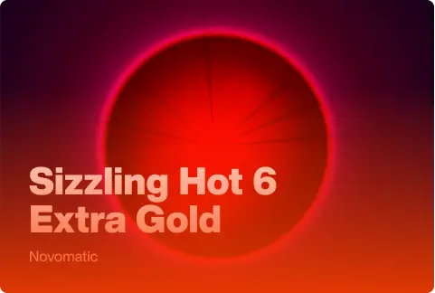 Sizzling Hot 6 Extra Gold