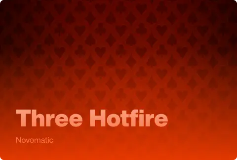 Three Hotfire