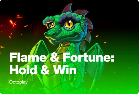 Flame & Fortune: Hold & Win