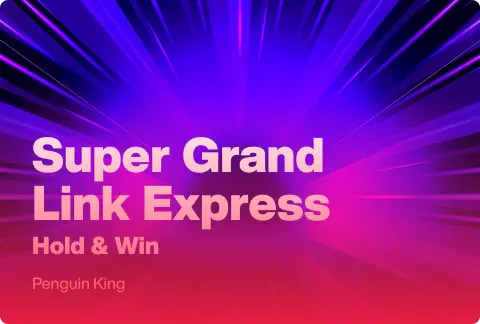 Super Grand Link Express: Hold & Win