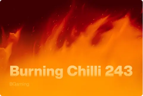 Burning Chilli 243