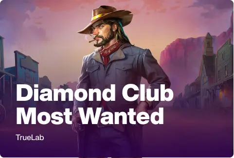 Diamond Club Most Wanted
