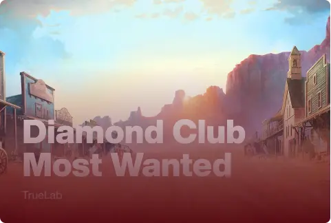 Diamond Club Most Wanted
