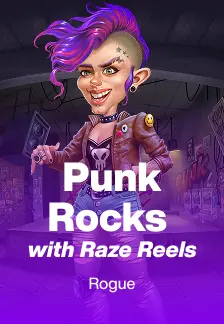 Punk Rocks with Raze Reels