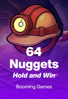 64 Nuggets Hold and Win