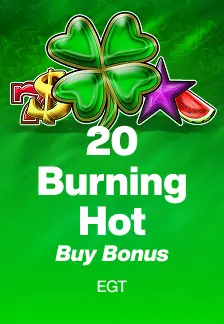 20 Burning Hot Buy Bonus