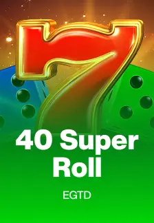 40 Super Roll
