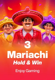 3 Mariachi: Hold & Win