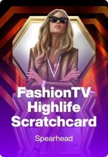 FashionTV Highlife Scratchcard