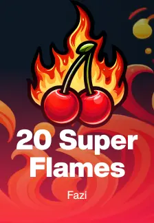 20 Super Flames