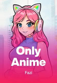 Only Anime