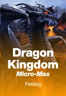 Dragon Kingdom Micro-Max