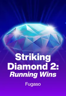 Striking Diamond 2: Running Wins