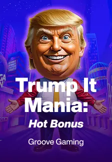 Trump It Mania: Hot Bonus