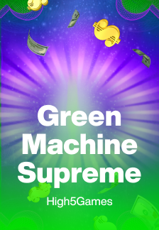 Green Machine Supreme