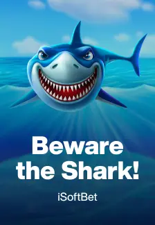 Beware the Shark!