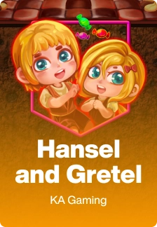 Hansel and Gretel
