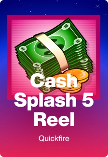 Cash Splash 5 Reel