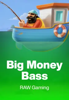 Big Money Bass