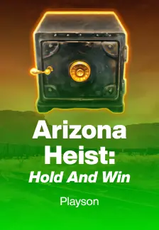 Arizona Heist: Hold and Win