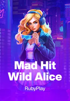 Mad Hit Wild Alice