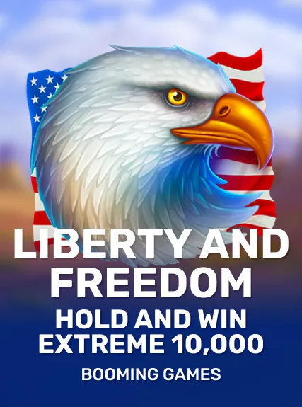 Liberty and Freedom Hold and Win Extreme 10,000 game tile