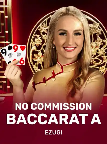 No Commission Baccarat A