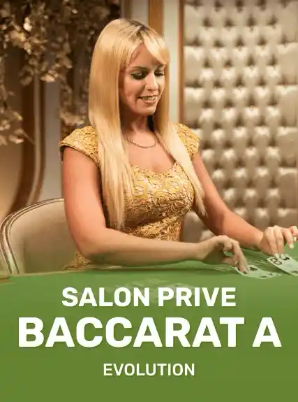Salon Prive Baccarat A