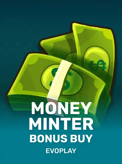 Money Minter Bonus Buy game tile