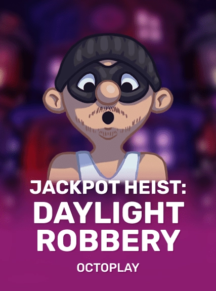 Jackpot Heist: Daylight Robbery game tile
