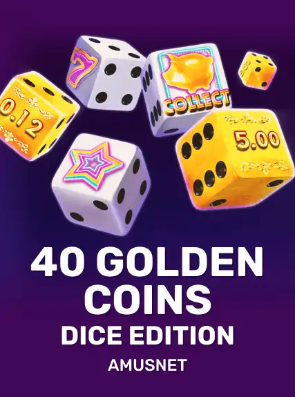 40 Golden Coins Dice Edition game tile