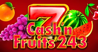 Cash'n Fruits 243 X game tile