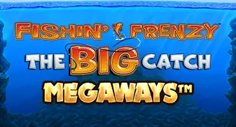 Fishin Frenzy The Big Catch Megaways