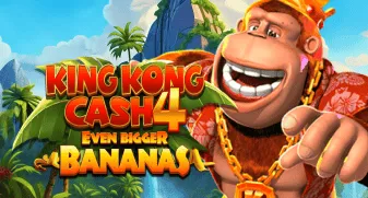 King Kong Cash Even Bigger Bananas 4