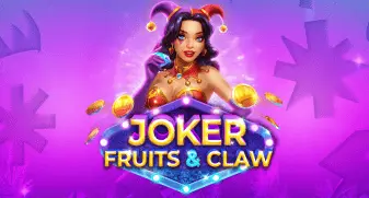 Joker, Fruits & Claw