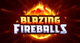 Blazing Fireballs