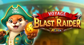 Voyage of Blast Raider X-Lock