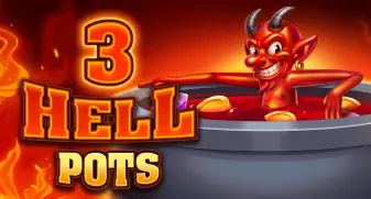 3 Hell Pots