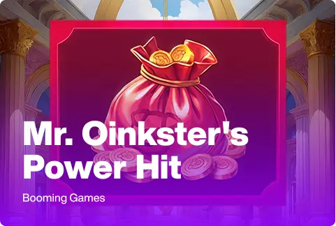 Mr. Oinkster's Power Hit