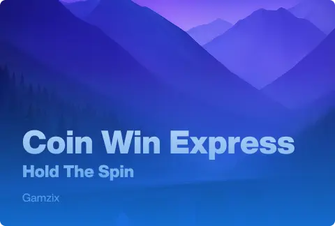Coin Win Express: Hold The Spin