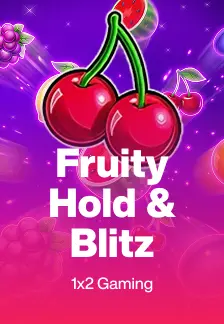 Fruity Hold & Blitz