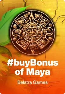 #buyBonus of Maya