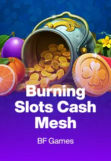 Burning Slots Cash Mesh