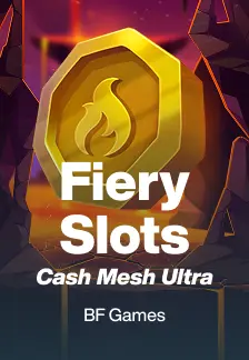 Fiery Slots Cash Mesh Ultra