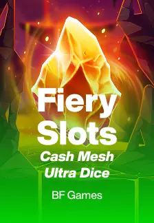 Fiery Slots Cash Mesh Ultra Dice
