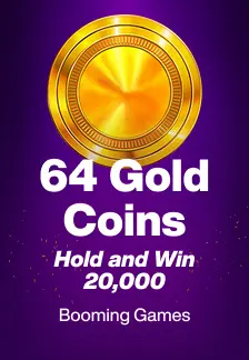 64 Gold Coins Hold and Win 20,000