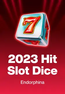 2023 Hit Slot Dice