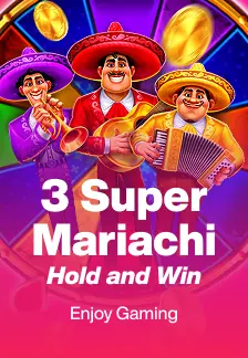 3 Super Mariachi: Hold and Win