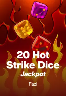 20 Hot Strike Dice Jackpot